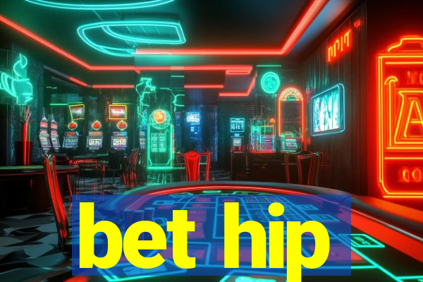 bet hip